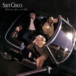 SAN CISCO - Between You &amp; Me (Lp)