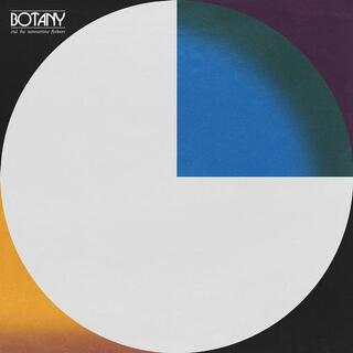 BOTANY - End The Summertime..