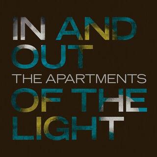 APARTMENTS - In And Out Of The Light
