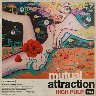 HIGH PULP - Mutual Attraction Vol. 1 [lp] (Indie Advance-exclusive)(Rsd 2020 Bf)