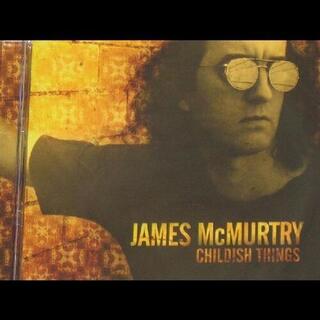 JAMES MCMURTRY - Childish Things (2lp) (Rsd)