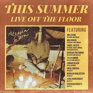 ALESSIA CARA - This Summer: Live Off The Floor (Lp)