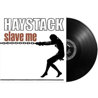HAYSTACK - Slave Me