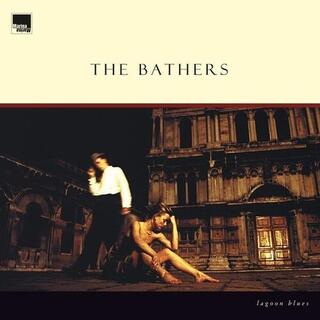 BATHERS THE - Lagoon Blues