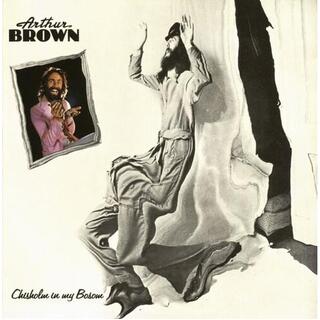 ARTHUR BROWN - Chisholm In My Bosom (Crystal Clear)