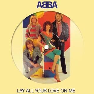 ABBA - Lay All You Love On Me (7&#39; Picture Disc)