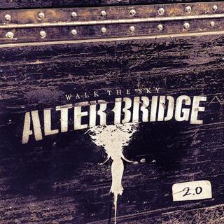 ALTER BRIDGE - Walk The Sky 2.0 (White Vinyl)