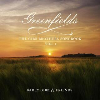 BARRY GIBB - Greenfields: Gibb Brothers&#39; Songbook Vol. 1
