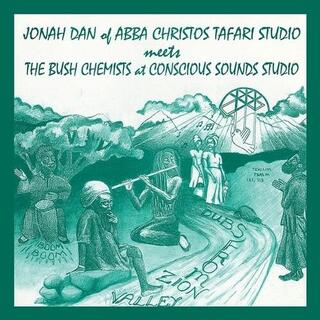 JONAH DAN MEETS THE BUSH CHEMI - Dubs From Zion Valley Ep
