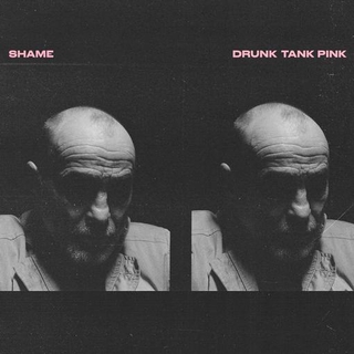 SHAME - Drunk Tank Pink