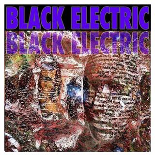 BLACK ELECTRIC - Black Electric