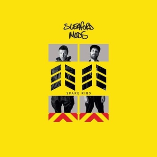 SLEAFORD MODS - Spare Ribs