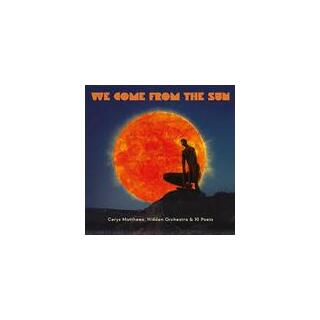 CERYS MATTHEWS - We Come From The Sun