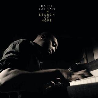 KAIDI TATHAM - In Search Of Hope