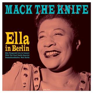 FITZGERALD ELLA - Mack The Knife - Ella In Berlin (180g Vinyl)