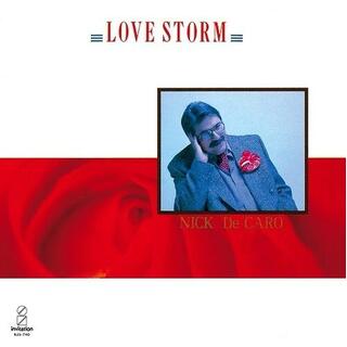 NICK DECARO - Love Storms