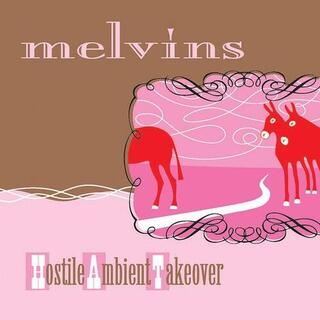 MELVINS - Hostile Ambient Takeover (Pink Vinyl)