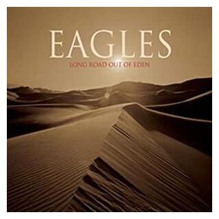 EAGLES - Long Road Out Of Eden (Vinyl)