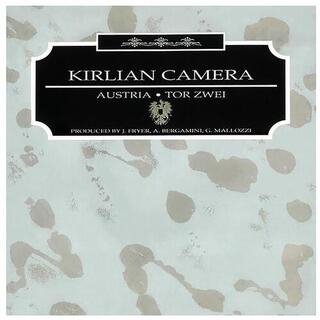 KIRLIAN CAMERA - Austria Ò Tor Zwei (Black Vinyl)