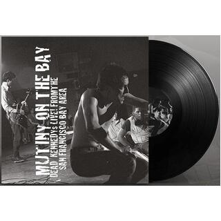 DEAD KENNEDYS - Mutiny On The Bay