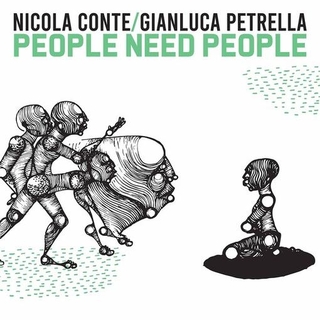 NICOLA & GIANLUCA CONTE - People Need People
