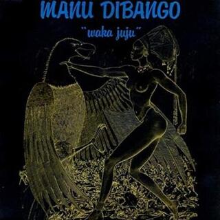 MANU DIBANGO - Waka Juju