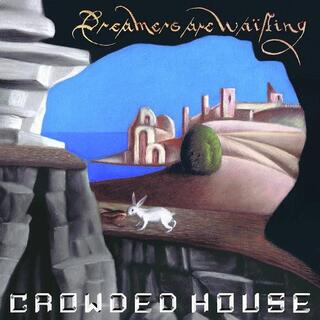 CROWDED HOUSE - Dreamers Are Waiting (Blue Lp)