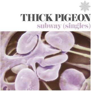 THICK PIGEON - Subway (Singles) (Violet Vinyl)