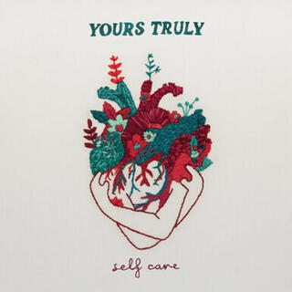 YOURS TRULY - Self Care