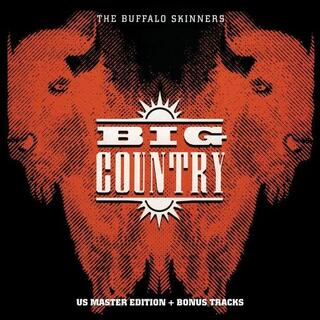 BIG COUNTRY - Buffalo Skinners