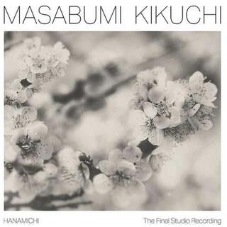 MASABUMI KIKUCHI - Hanamichi - The Final Studio Recording (Lp)