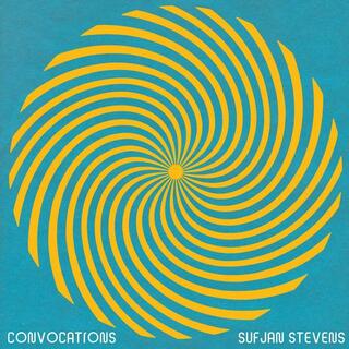 SUFJAN STEVENS - Convocations