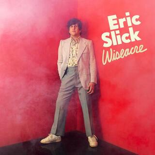 ERIC SLICK - Wiseacre (Red Smoke Vinyl) (I)