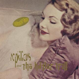 REPTILICUS &amp; THE HAFLER TRIO - Designer Time