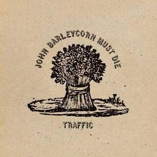 TRAFFIC - John Barleycorn.. -hq-