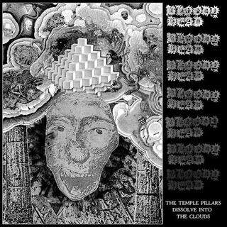 BLOODY HEAD - Temple Pillars Dissolve Into The Clouds, The