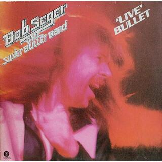 BOB SEGER & THE SILVER BULLET BAND - LIVE BULLET - Live Bullet (2lp)