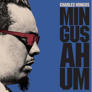 MINGUS - Mingus Ah Hum -coloured-