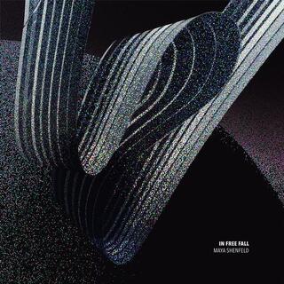 MAYA SHENFELD - In Free Fall (Clear Vinyl)