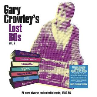 VARIOUS ARTISTS - Gary Crowley&#39;s Lost 80s Vol 2 / Various