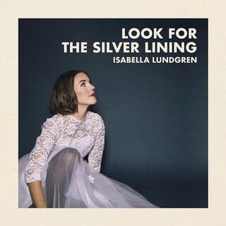 VARIOUS ARTISTS - Look For The Silver Lining / Various