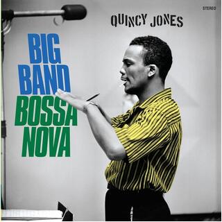 QUINCY JONES - Big Band Bossa Nova -hq-