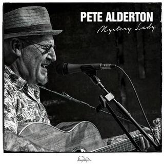 PETE ALDERTON - Mystery Lady
