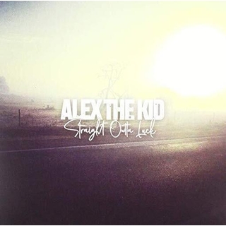 ALEX THE KID - Straight Outta Luck