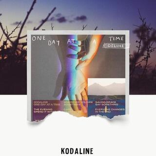 KODALINE - One Day At A Time