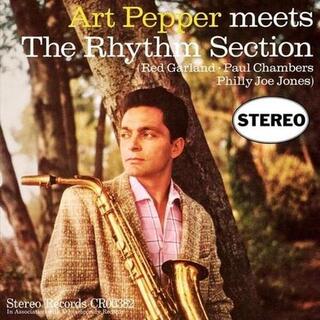 ART PEPPER - Art Pepper Meets The Rhythm Section