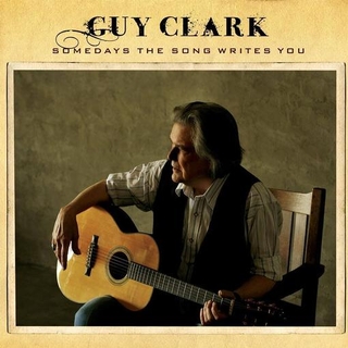 GUY CLARK - Somedays The Song Writes You [lp] (Birchwood Colored Vinyl, Limited)