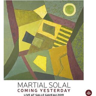 MARTIAL SOLAL - Coming Yesterday - Live..