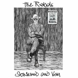 SLOWHAND &amp; VAN - The Rebels