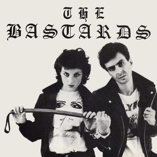 BASTARDS - Impossibilities/danger/